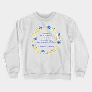 Respect Crewneck Sweatshirt